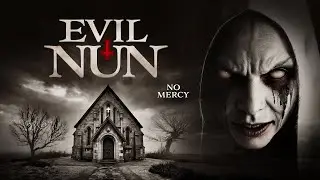 EVIL NUN | Official Trailer | The Asylum
