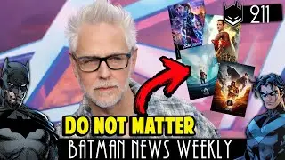 James Gunn FINALLY Clarifies the DCU Continuity  | Batman News Weekly #211