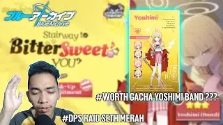 Tonton Ini Sebelum Gacha Yoshimi Band || BLUE ARCHIVE INDONESIA