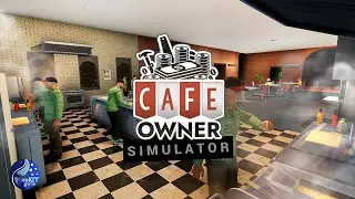 Обустроил по заказу кафе за городом | Cafe Owner Simulator - Часть 4