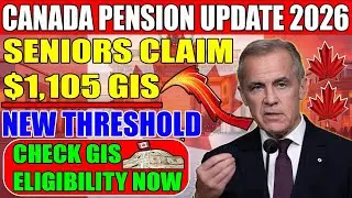 Important 2026 Pension Update for Canadian Seniors &ndash; Claim Your $1,105 GIS Benefit