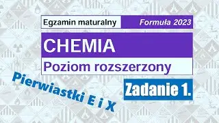 Zadanie 1. MATURA chemia 2025 (Formuła 2023)