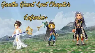 DFFOO Global: Gentle Giant Lost Chapter Lufenia+