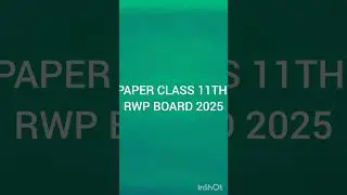 paper class 11th RWP board 2025#past paper