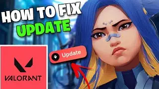 How To Fix Valorant Not Updating - FULL GUIDE 2026🎮🔥