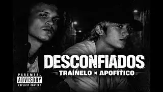 Desconfiados X Trainelo & Apofitico X TackleMinds & Sedivi
