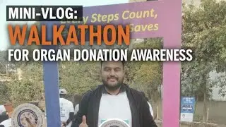 Walkathon for Organ Donation awareness| MiniVlog1 of 2026 | #organdonation #walkathon #marathon 