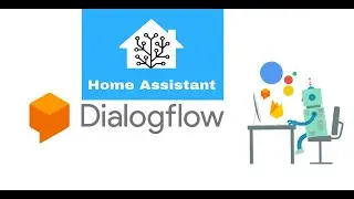 Интеграция dialogflow в Home Assistant