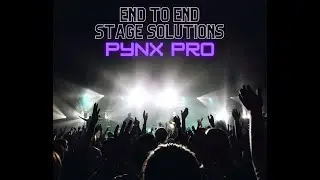Pynx Pro - End to End Stage Production Solutions