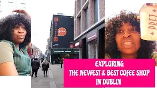 EXPLORING THE BEST COffEE SHOP IN DUBLIN CITY IRELAND PRET ORGANIC cofee shop