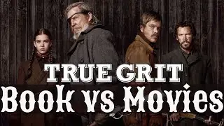 🤠True Grit Book vs Movie