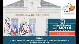 Le rôle et la place des DGS et secrétaires généraux de mairie dans la préparation