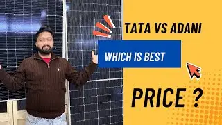 Which is Better: TATA or ADANI Solar Panel ? कौन सा बेहतर है: टाटा या अडानी सोलर पैनल?