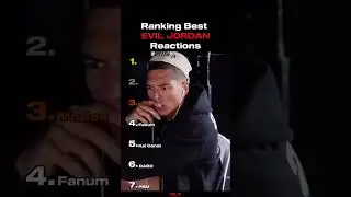 Ranking Best EVIL JORDAN Reactions