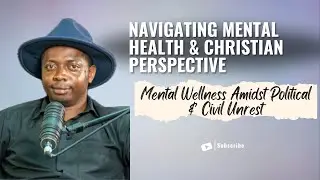 Mental Health, Healing & Role of Church in Kenyan Protests (ft Nelson Aseri-Therapist) || Sn3Ep12