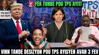 Men nouvèl la pou TPS Ayisyen 🇭🇹🇺🇸 Desizyon juj la avan 3 fevriye 2026, tout Ayisyen TPS vinn tande🔥