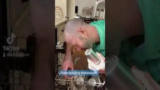 Dad vs Mom: Loading the Dishwasher