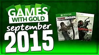 Xbox Live - Games With Gold September 2015! (Free Xbox Games)