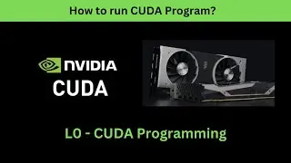 L0 CUDA - How to run CUDA program? #nvidiagpus  #cuda  #gpucomputing