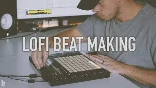LOFI BEAT MAKING // ABLETON PUSH 2