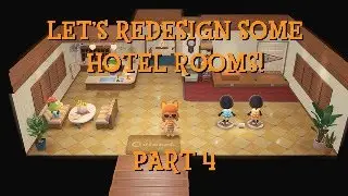 ACNH Stream: Let's Redesign Some Hotel Rooms (Part 4)