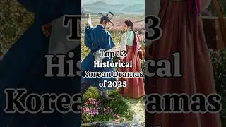 Top 13 new historical Korean dramas of 2025 #kdrama#kimtaehyung#kimsoohyun#leeminho#koreandrama