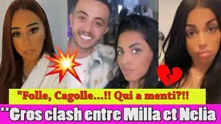 GROS CLA*SHE ENTRE MILLA JASMINE ET NELIA L'EX FEMME DE LORENZO! GROSSES R&Eacute;V&Eacute;LATIONS!