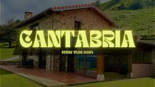 CANTABRIA MUSIC VLOG 2024 - Casas Rurales La Cuplia