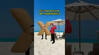 PROVA DE MATEM&Aacute;TICA | #humor