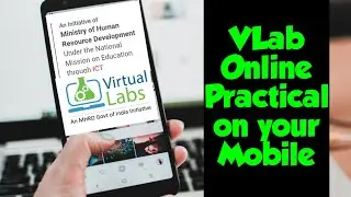 How to do Online virtual lab Practical by your phone