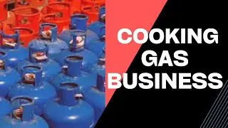 Profitable business Plan for cooking gas business in Nigeria #business