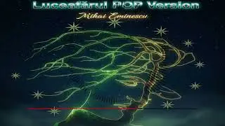 Luceafărul Pop Version | Mihai Eminescu &ndash; Romanian Song