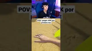 POV: juegas ARK por primera vez