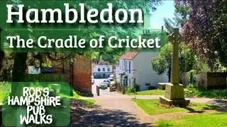 #42 Rob's Hampshire Pub Walks (Hambledon ,The Cradle of Cricket) 7.5m approx