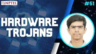#51 Hardware Trojans | Information Security 5 Secure Systems Engineering