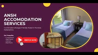 Ansh Accommodation | Best Boys & Girls Hostel in Mumbai Juhu Andheri | Affordable Stay Maharashtra