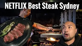 Filipino food vlogger tries Best Steak at Firedoor Sydney according to Netflix