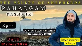 Kashmir Snow Update ❄️ | Srinagar &rarr; Pahalgam Journey || PAHLAGAM || KASHMIR || EXPLORE&hellip;ji