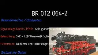 BR 012 064 2 (DB) Baureihe 01.10 Technische Daten Modell Schnellzug - Dampflokomotive