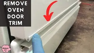 Remove & Replace GE Oven Door Trim