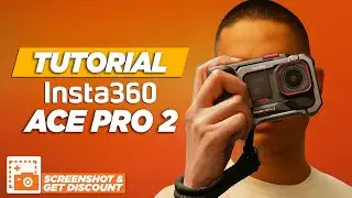 INSTA360 ACE PRO 2, BEGINNERS GUIDE & THE MOST EFFECTIVE SETTINGS