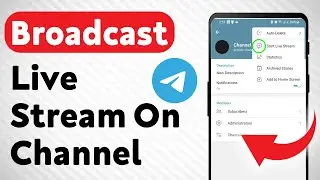 How To Broadcast A Live Stream On Telegram Channel (Updated)