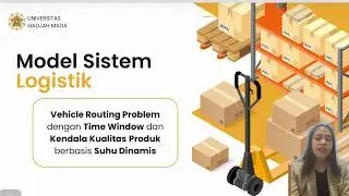UAS Mata Kuliah Optimalisasi Sistem Logistik