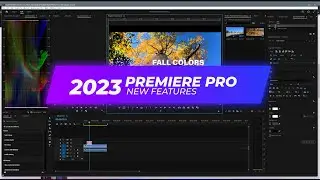 New Adobe Premiere Pro Features - October 18 2022 Update