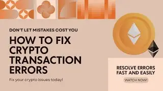 How to Fix Crypto Transaction Errors | TIDALTECH