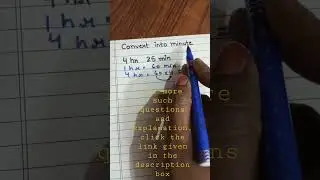 Class 4 Maths | Convert hour to minutes
