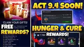 ACT 9.4 IS NEAR! ANOTHER COMPENSATION & HUNGER/CURE REWARDS? | MCOC