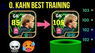 How to train 105 rated Oliver Kahn in eFootball 2026 | Oliver Kahn Best Training Guide in Pes 2026