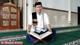 Tilawah QS. Al-Jumu'ah Ayat 9-11 Bersama Dr. Mulyadi, M.Hum