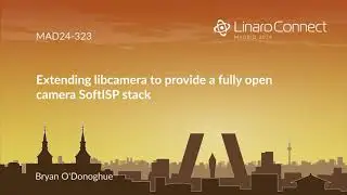 MAD24 323 Extending libcamera to provide a fully open camera SoftISP stack